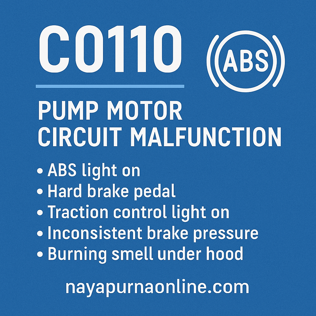 C0110 – ABS Pump Motor Circuit Malfunction: Symptoms, Causes & Repairs